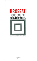 Tous Coupat tous coupables